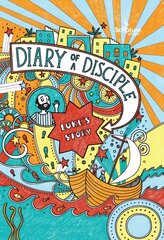 Diary of a Disciple: Luke's Story цена и информация | Книги для подростков и молодежи | pigu.lt