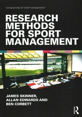 Research Methods for Sport Management цена и информация | Книги о питании и здоровом образе жизни | pigu.lt