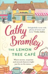 Lemon Tree Cafe: The Heart-warming Sunday Times Bestseller цена и информация | Фантастика, фэнтези | pigu.lt