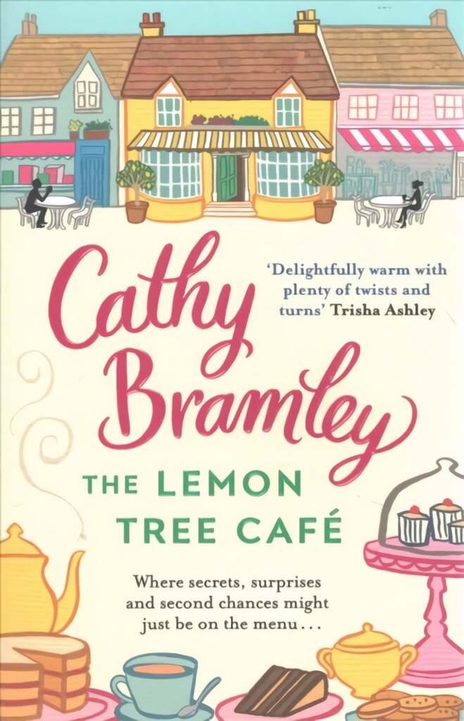 Lemon Tree Cafe: The Heart-warming Sunday Times Bestseller kaina ir informacija | Fantastinės, mistinės knygos | pigu.lt
