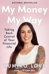 My Money My Way: Taking Back Control of Your Financial Life цена и информация | Самоучители | pigu.lt