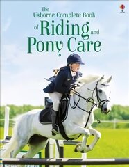 Complete Book of Riding & Ponycare New edition цена и информация | Книги для подростков и молодежи | pigu.lt