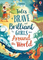 Tales of Brave and Brilliant Girls from Around the World kaina ir informacija | Knygos paaugliams ir jaunimui | pigu.lt