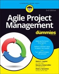 Agile Project Management For Dummies 3e 3rd Edition kaina ir informacija | Ekonomikos knygos | pigu.lt