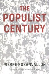 Populist Century: History, Theory, Critique цена и информация | Книги по социальным наукам | pigu.lt