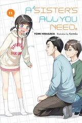 Sister's All You Need., Vol. 11 (light novel) цена и информация | Fantastinės, mistinės knygos | pigu.lt