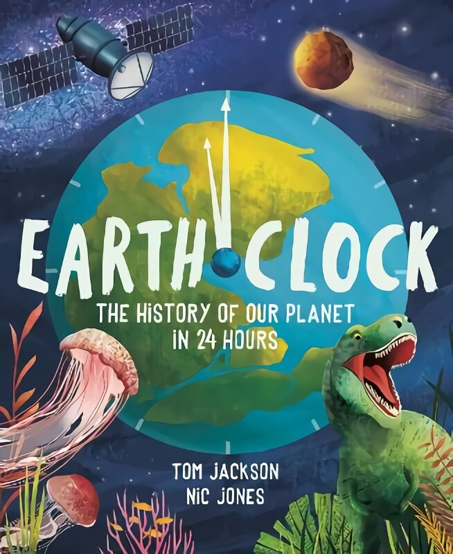 Earth Clock: The History of Our Planet in 24 Hours цена и информация | Knygos paaugliams ir jaunimui | pigu.lt