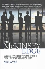 McKinsey Edge: Success Principles from the World's Most Powerful Consulting   Firm: Success Principles from the World's Most Powerful Consulting Firm цена и информация | Книги по экономике | pigu.lt