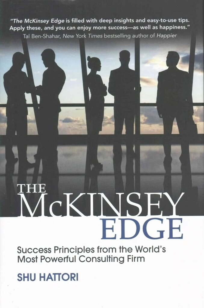 McKinsey Edge: Success Principles from the World's Most Powerful Consulting Firm: Success Principles from the World's Most Powerful Consulting Firm kaina ir informacija | Ekonomikos knygos | pigu.lt