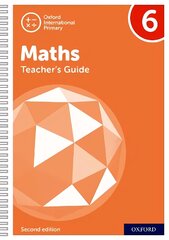 Oxford International Primary Maths Second Edition:Teacher's Guide 6 2nd Revised edition kaina ir informacija | Knygos paaugliams ir jaunimui | pigu.lt