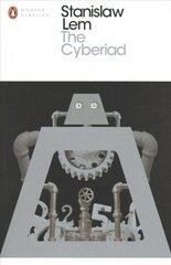 Cyberiad: Fables for the Cybernetic Age цена и информация | Fantastinės, mistinės knygos | pigu.lt