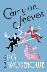 Carry On, Jeeves: (Jeeves & Wooster) цена и информация | Фантастика, фэнтези | pigu.lt