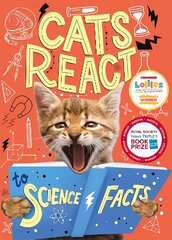 Cats React to Science Facts kaina ir informacija | Knygos paaugliams ir jaunimui | pigu.lt