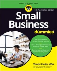 Small Business for Dummies AUS 6th Edition 6th Australian Edition kaina ir informacija | Ekonomikos knygos | pigu.lt