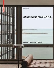 Mies van der Rohe: Space - Material - Detail цена и информация | Книги по архитектуре | pigu.lt