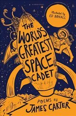 World's Greatest Space Cadet цена и информация | Книги для подростков и молодежи | pigu.lt