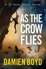 As the Crow Flies kaina ir informacija | Fantastinės, mistinės knygos | pigu.lt
