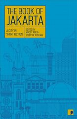 Book of Jakarta: A City in Short Fiction цена и информация | Фантастика, фэнтези | pigu.lt