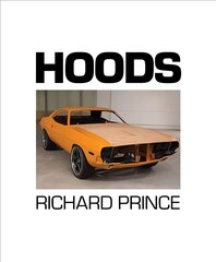 Richard Prince: Hoods: 1988-2013 kaina ir informacija | Knygos apie meną | pigu.lt