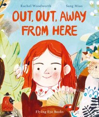 Out, Out, Away From Here цена и информация | Книги для самых маленьких | pigu.lt