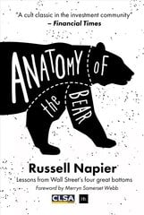 Anatomy of the Bear: Lessons from Wall Street's Four Great Bottoms 4th ed. kaina ir informacija | Ekonomikos knygos | pigu.lt