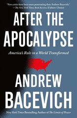 After the Apocalypse: America's Role in a World Transformed цена и информация | Книги по социальным наукам | pigu.lt