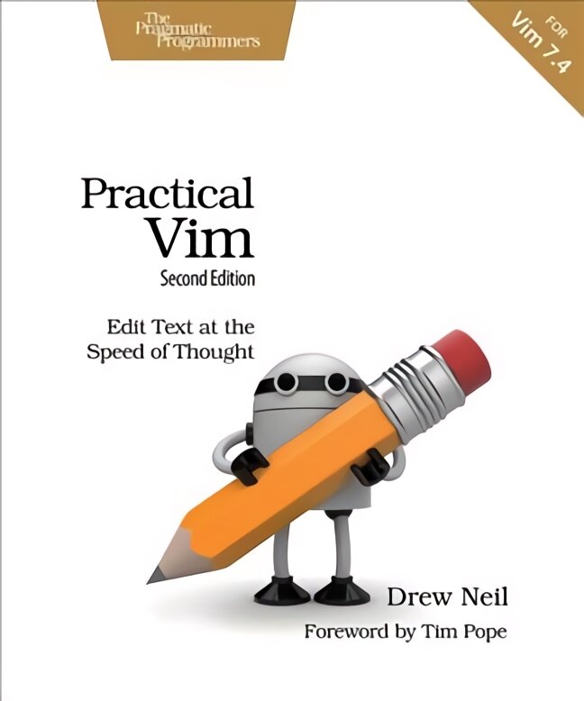 Practical Vim: Edit Text at the Speed of Thought 2nd Revised edition kaina ir informacija | Ekonomikos knygos | pigu.lt