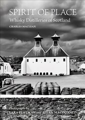 Spirit of Place: Whisky Distilleries of Scotland цена и информация | Книги рецептов | pigu.lt