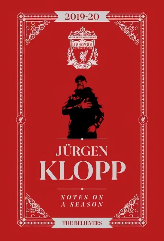 Jurgen Klopp: Notes On A Season: Liverpool FC kaina ir informacija | Knygos apie sveiką gyvenseną ir mitybą | pigu.lt