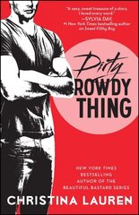 Dirty Rowdy Thing цена и информация | Fantastinės, mistinės knygos | pigu.lt
