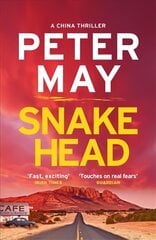 Snakehead: The incredible heart-stopping mystery thriller case (The China Thrillers Book 4) цена и информация | Фантастика, фэнтези | pigu.lt
