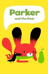 Parker and the Pear цена и информация | Книги для подростков и молодежи | pigu.lt