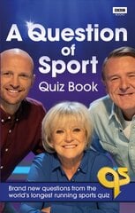 Question of Sport Quiz Book: Brand new questions from the world's longest running sports quiz цена и информация | Развивающие книги | pigu.lt