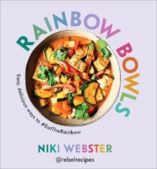 Rainbow Bowls: Easy, delicious ways to #EatTheRainbow kaina ir informacija | Receptų knygos | pigu.lt