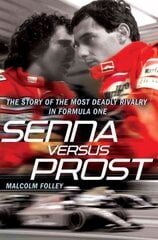 Senna Versus Prost kaina ir informacija | Biografijos, autobiografijos, memuarai | pigu.lt