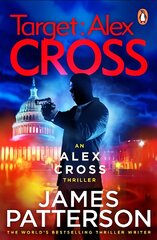 Target: Alex Cross: (Alex Cross 26) kaina ir informacija | Fantastinės, mistinės knygos | pigu.lt