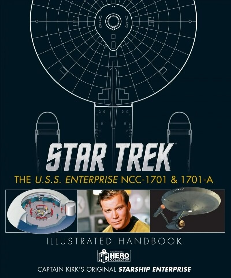 Star Trek: The U.S.S. Enterprise NCC-1701 Illustrated Handbook: The U.S.S. Enterprise NCC-1701 Illustrated Handbook Annotated edition цена и информация | Knygos apie meną | pigu.lt