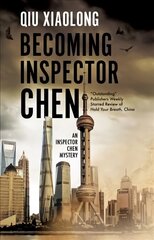 Becoming Inspector Chen Main kaina ir informacija | Fantastinės, mistinės knygos | pigu.lt