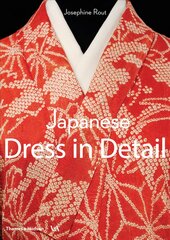 Japanese Dress in Detail kaina ir informacija | Knygos apie meną | pigu.lt
