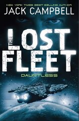 Lost Fleet - Dauntless (Book 1), Bk. 1, Lost Fleet - Dauntless (Book 1) Dauntless цена и информация | Фантастика, фэнтези | pigu.lt