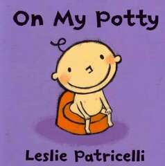 On My Potty цена и информация | Книги для самых маленьких | pigu.lt