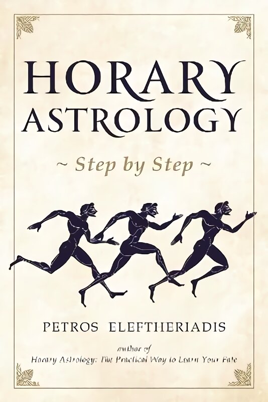 Horary Astrology Step by Step цена и информация | Saviugdos knygos | pigu.lt