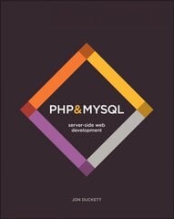 PHP & MySQL - Server-side Web Development: Server-side Web Development цена и информация | Книги по экономике | pigu.lt