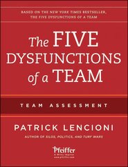 Five Dysfunctions of a Team: Team Assessment 2nd Edition цена и информация | Книги по экономике | pigu.lt