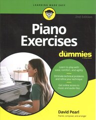 Piano Exercises For Dummies, 2nd Edition 2nd Edition цена и информация | Книги об искусстве | pigu.lt