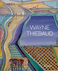 Wayne Thiebaud: Updated Edition kaina ir informacija | Knygos apie meną | pigu.lt