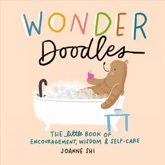 Wonder Doodles: The Little Book of Encouragement, Wisdom & Self-Care kaina ir informacija | Saviugdos knygos | pigu.lt