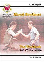 Grade 9-1 GCSE English - Blood Brothers Workbook (includes Answers) kaina ir informacija | Knygos paaugliams ir jaunimui | pigu.lt