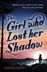 Girl Who Lost Her Shadow цена и информация | Книги для подростков  | pigu.lt