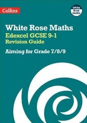 Edexcel GCSE 9-1 Revision Guide: Aiming for a Grade 7/8/9 цена и информация | Книги для подростков  | pigu.lt